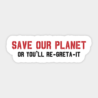 Climate Change Is Real Sticker